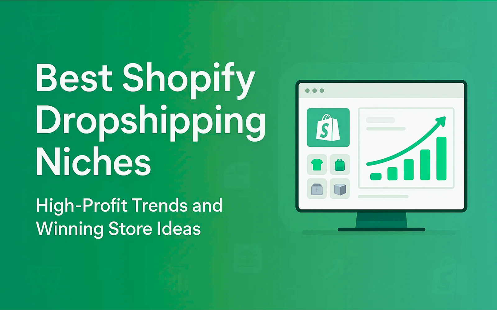 Best Shopify Dropshipping Niches for 2025: Top Profitable Markets to Start Now
