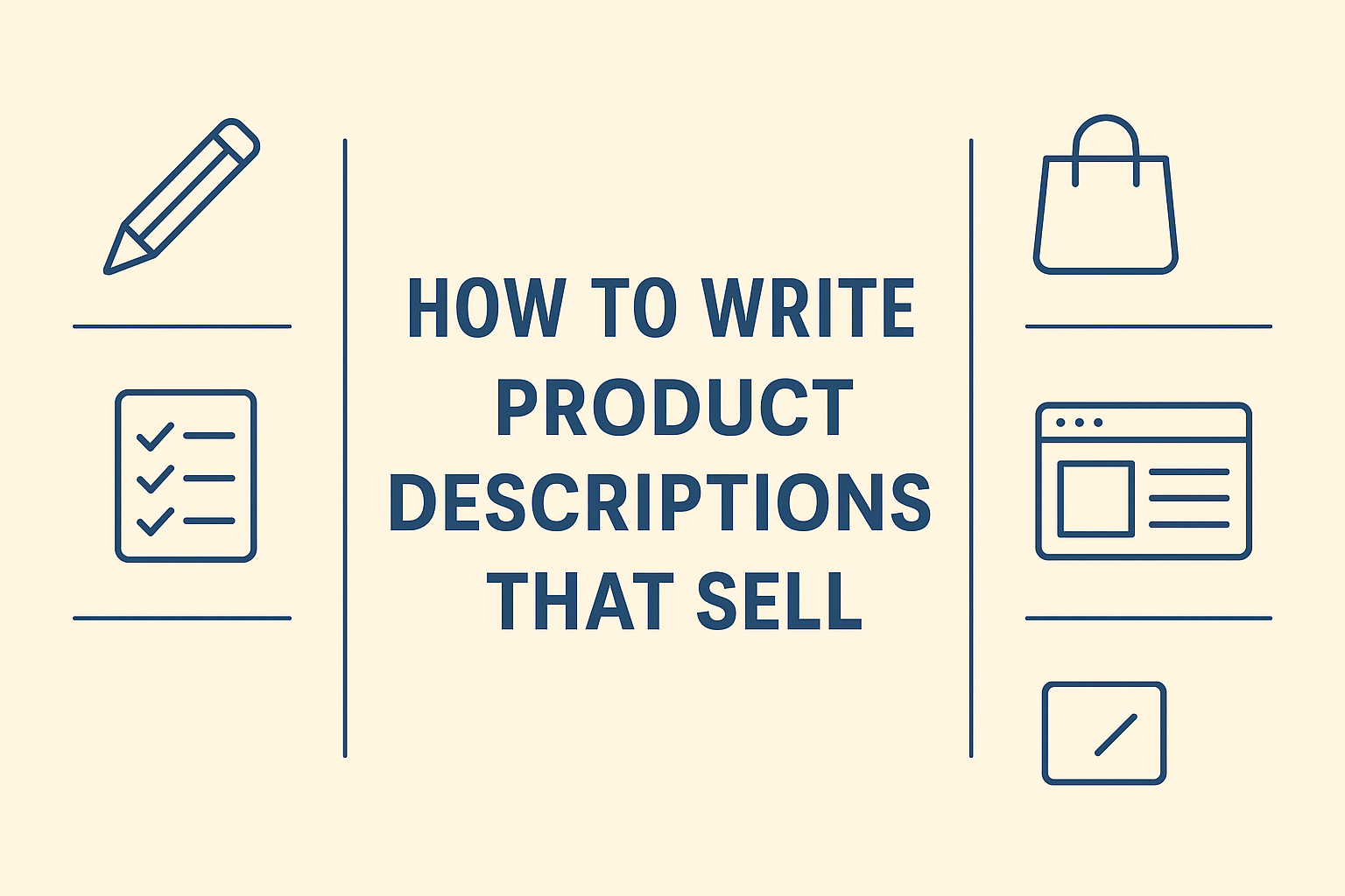 Header infographic showing the title “How to Write Product Descriptions That Sell” with simple vector icons representing e-commerce, product pages, and copywriting.